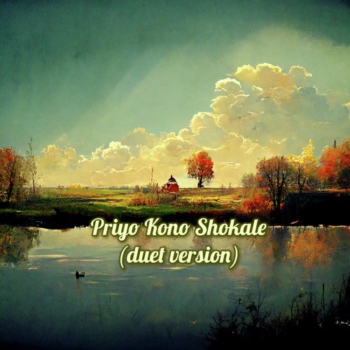 Priyo Kono Shokale (duet version)