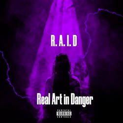 R.A.I.D (Real Art In Danger)-BRkGY0xKcUI