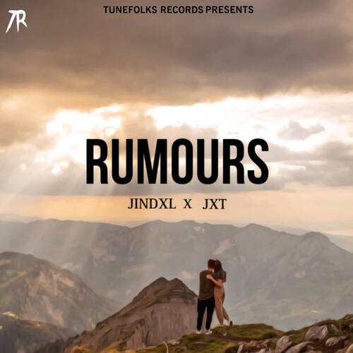 Rumours (feat. Jxt)