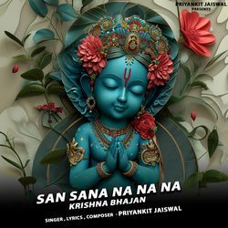 San Sana Na Na Na (Krishna Bhajan)-EgFfVTdFWGM