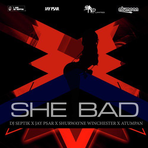 She Bad_poster_image