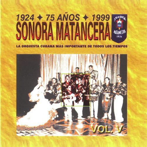 Sonora Matancera 75 Años (1924-1999) Vol. V