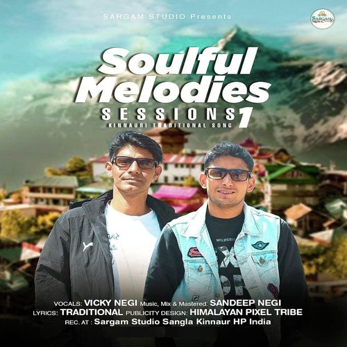 Soulful Melodies Sessions 1