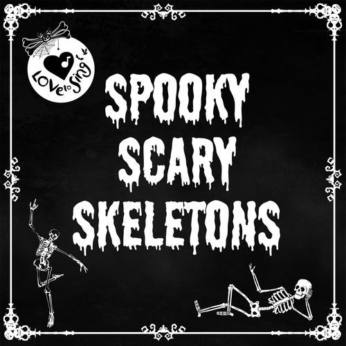 Spooky Scary Skeletons cover art