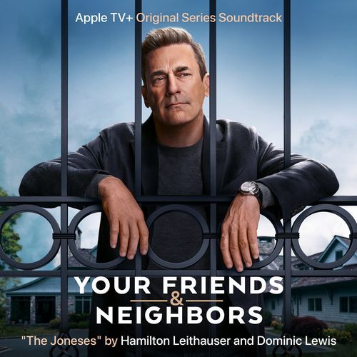 The Joneses (Main Title Theme from "Your Friends & Neighbors")