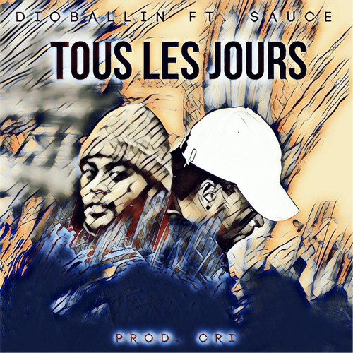 Tous Les Jours (feat. Sauce)