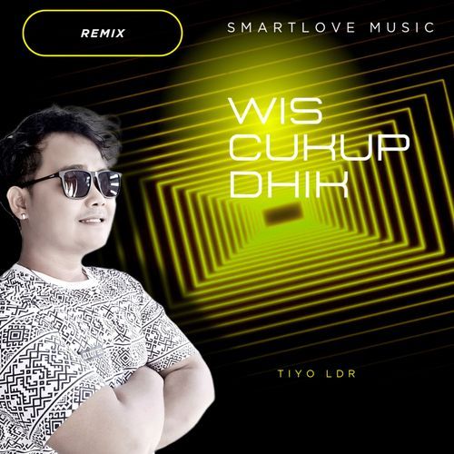 Wis Cukup Dhik (Remix)_poster_image