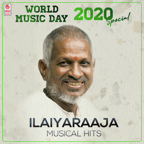 World Music Day 2020 Special - Ilaiyaraaja Musical Hits