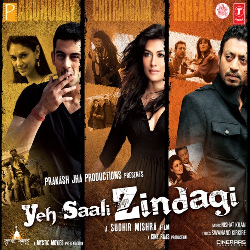 Yeh Saali Zindagi Songs Download Free Online Songs JioSaavn