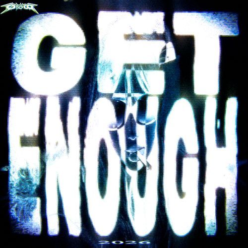 get enough