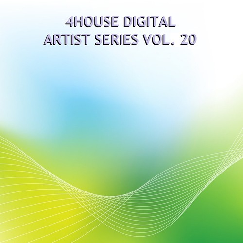 4House Digital Artist Series, Vol. 20