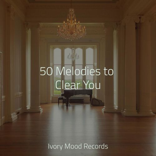 50 Melodies to Clear You_poster_image