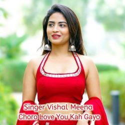 Choro Love You Kah Gayo