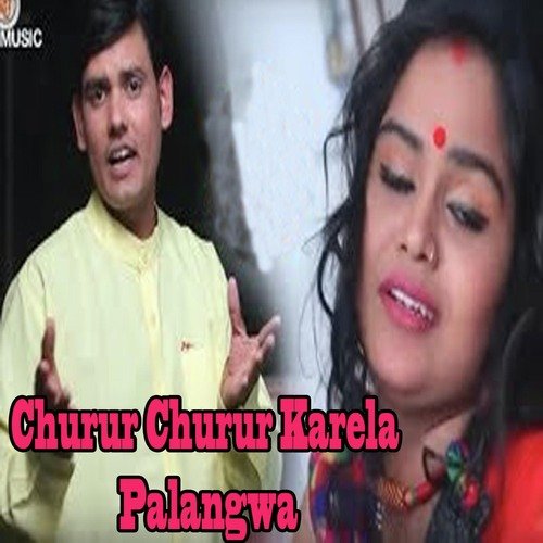 Churur Churur Karela Palangwa