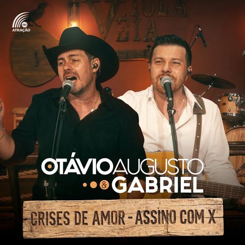 Crises de Amor / Assino Com X (Ao Vivo)