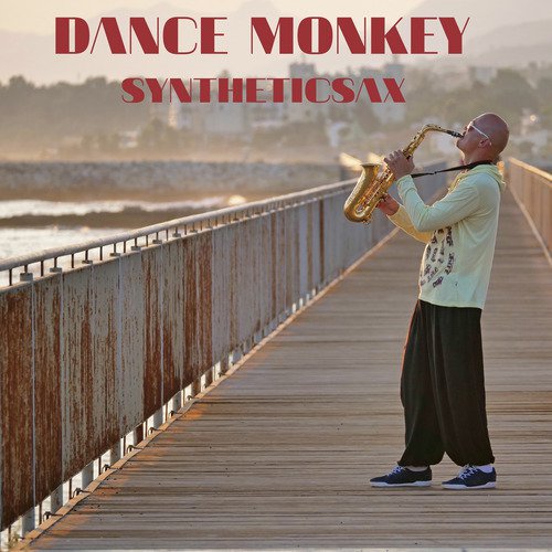 Dance Monkey (Saxophone Cover)