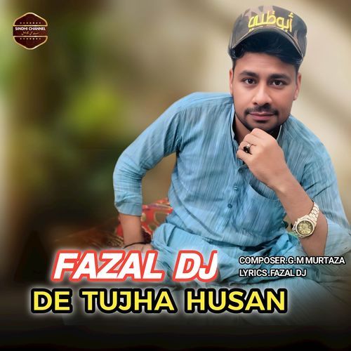 De Tujha Husan