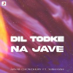 Dil Todke Na Jave-MzoJQjZ5cn0