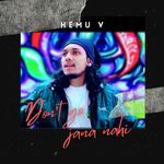Don't Go (Jana Nahi)