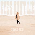 Eyes Don’t Lie