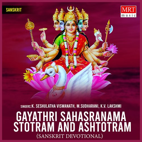 Gayathri Sahasranama Stotram & Ashtotram