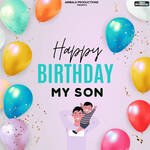 Happy Birthday My Son