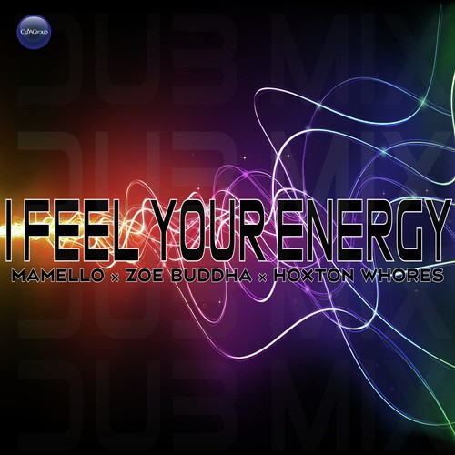 I Feel Your Energy (Hoxton Whores Dub Remix)_poster_image