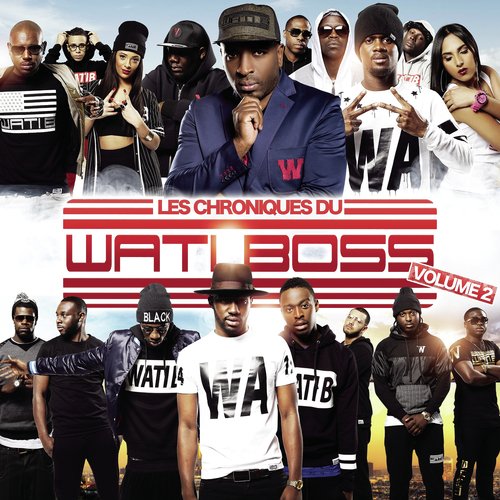 Les chroniques du Wati Boss, Vol. 2