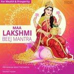 Maa Lakshmi Beej Mantra