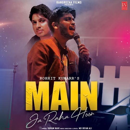 Main Ja Raha Hoon