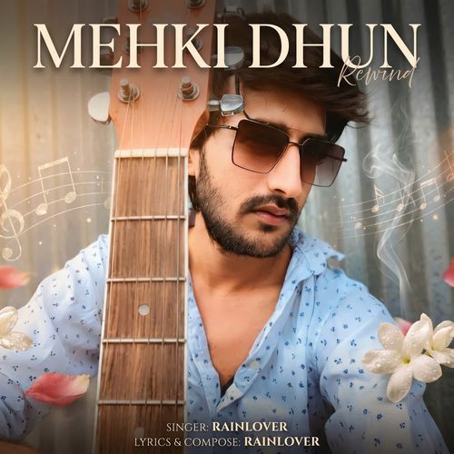 Mehki Dhun Rewind