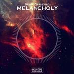 Melancholy (Original Mix)