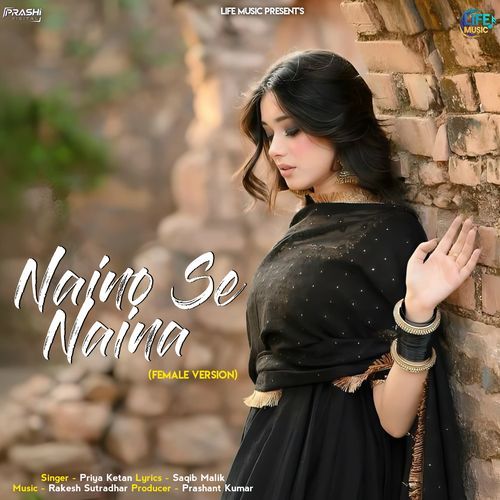 Naino Se Naina (Female Vocals)