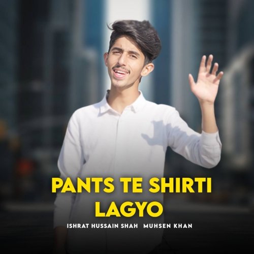 Pants Te Shirti Lagyo
