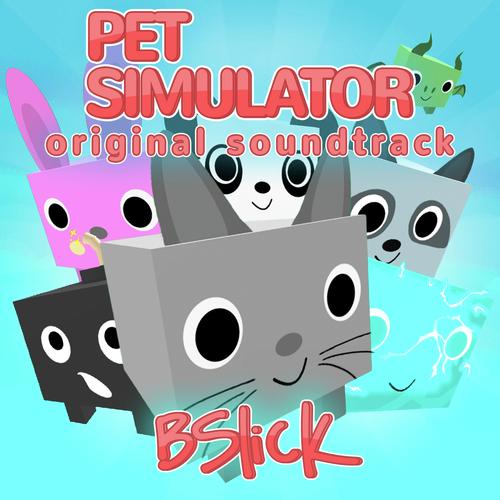 Pet Simulator Original Soundtrack Songs Download Free Online Songs Jiosaavn - roblox pet simulator download