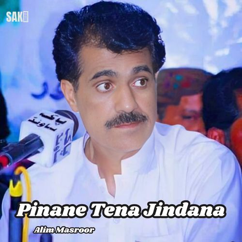 Pinane Tena Jindana