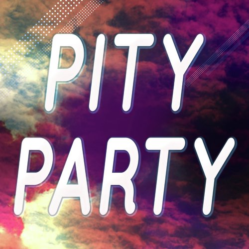 Pity Party (Originally Performed by Melanie Martinez) (Karaoke Version)