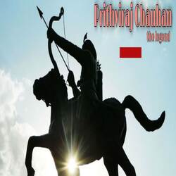 Prithviraj Chauhan The Legend-IQAFSRBzY3U