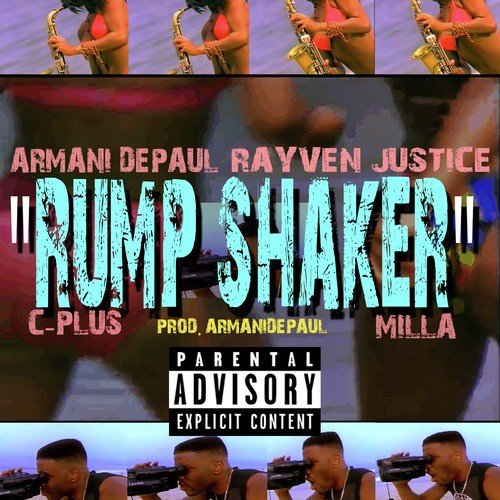 Rump Shaker (feat. Rayven Justice, Cplus & Milla)