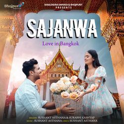 SAJANWA Love in Bangkok-RwcjekBeUUU