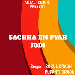 Sachha En Pyar Jodi ( Kurukh Song )-Iz1aaDpER3U