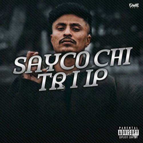 Sayco Chi Triip