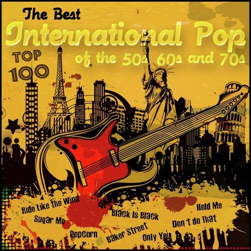 The Best International Pop of the 50s, 60s and 70s - Top 100
