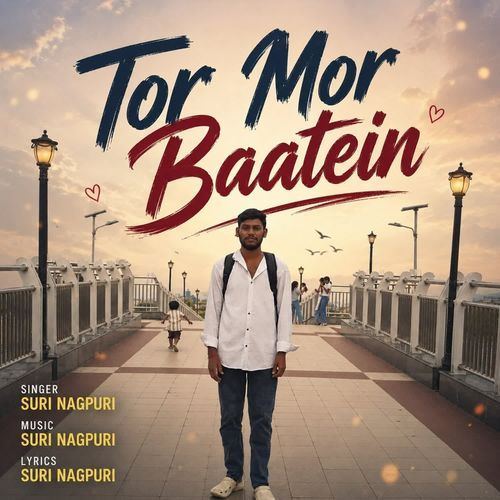 Tor Mor Baatein