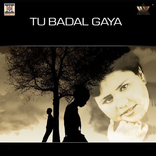 Tu Badal Gaya