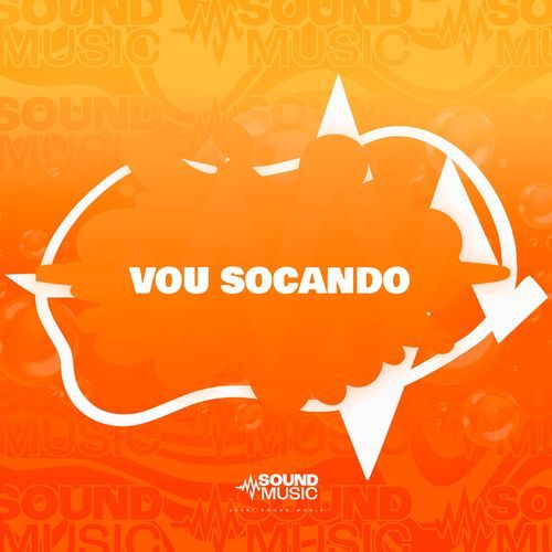 VOU SOCANDO