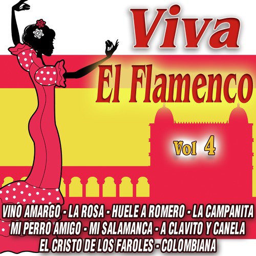 Viva El Flamenco Vol.4