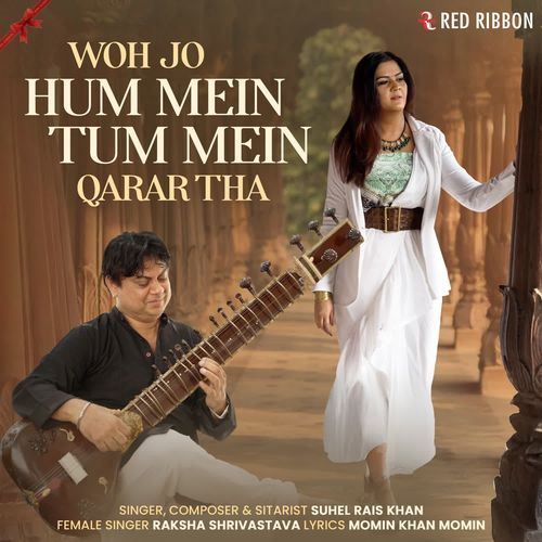Woh Jo Hum Mein Tum Mein Qarar Tha