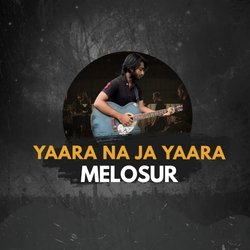 Yaara Na Ja Yaara-MxtbYwR9UWo