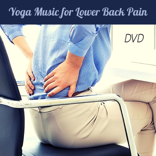 Yoga Music for Lower Back Pain DVD_poster_image